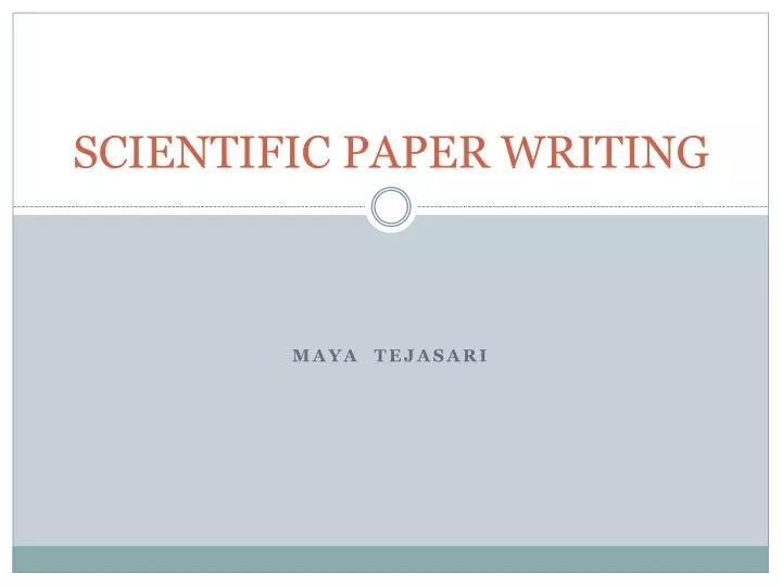 scientific paper writing