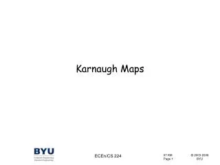 Karnaugh Maps
