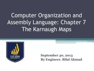 Computer Organization and Assembly Language: Chapter 7 The Karnaugh Maps