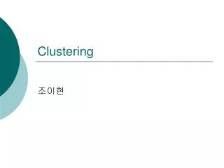 Clustering