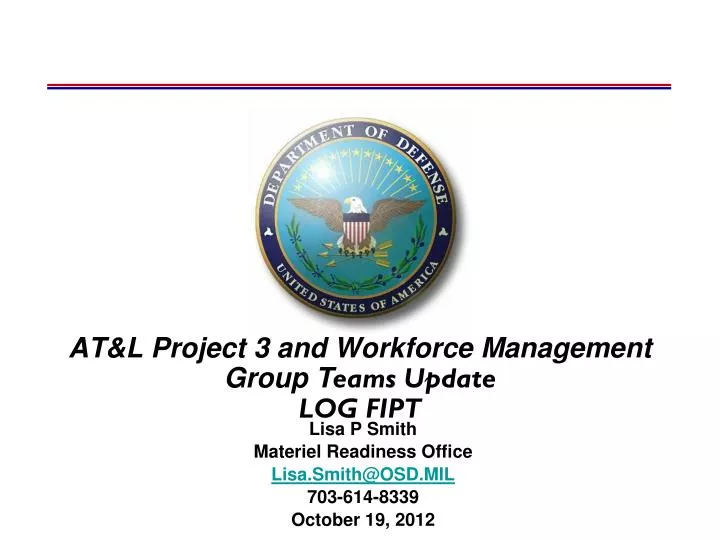 at l project 3 and workforce management group t eams update log fipt