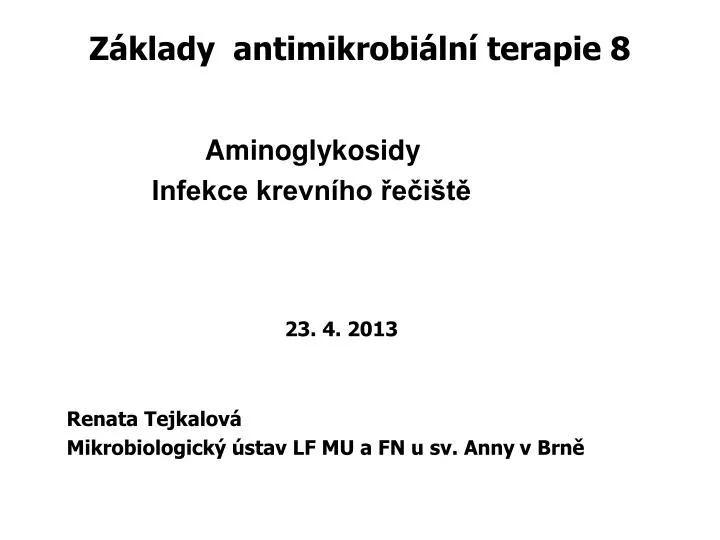 z klady antimikrobi ln terapie 8