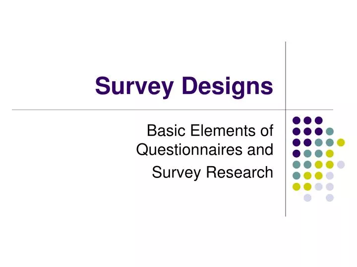 survey designs