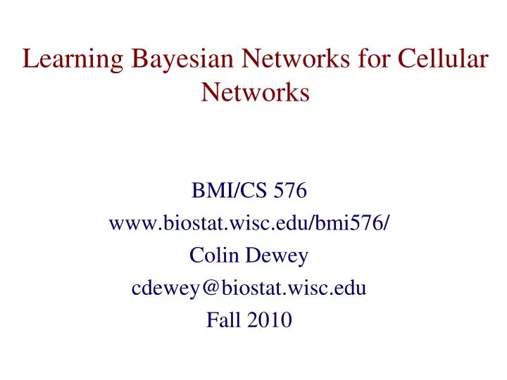 learning bayesian networks for cellular networks
