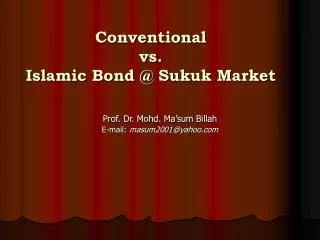 Conventional vs. Islamic Bond @ Sukuk Market