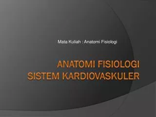 mata kuliah anatomi fisiologi