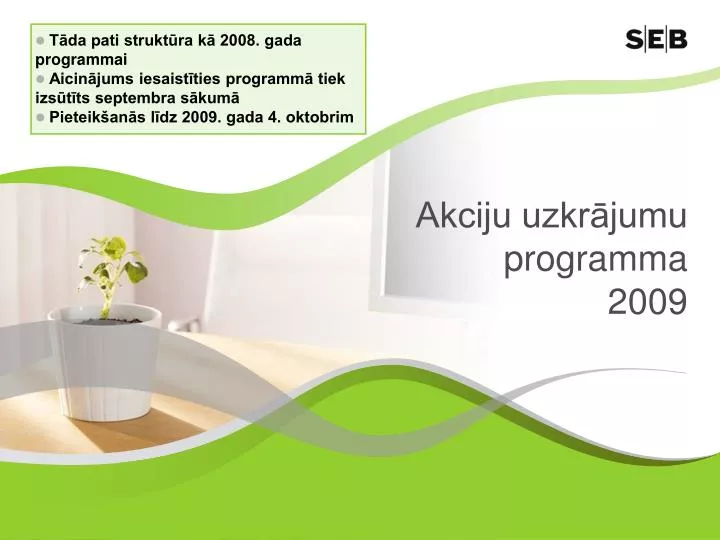 akciju uzkr jumu programma 2009