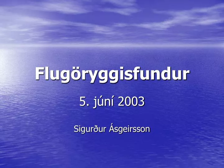 flug ryggisfundur