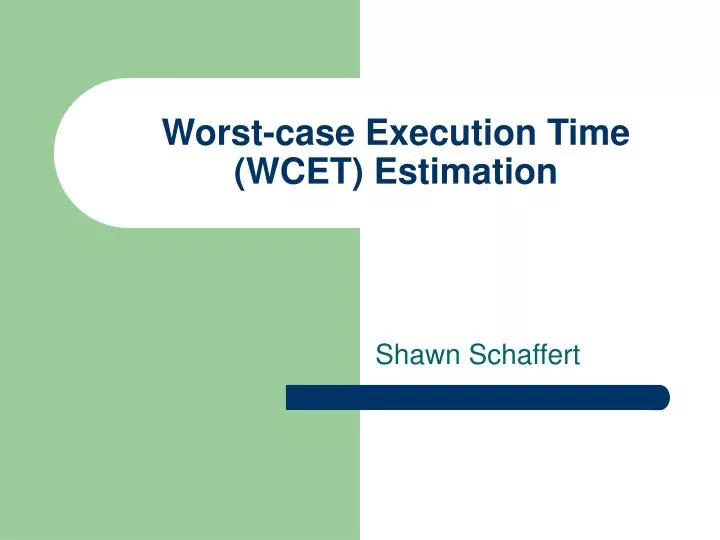 worst case execution time wcet estimation