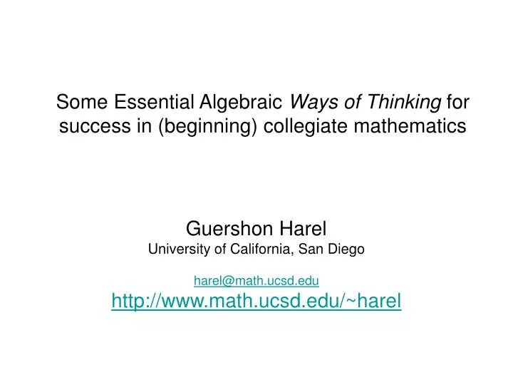 some essential algebraic ways of thinking for success in beginning collegiate mathematics