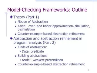 Model-Checking Frameworks: Outline