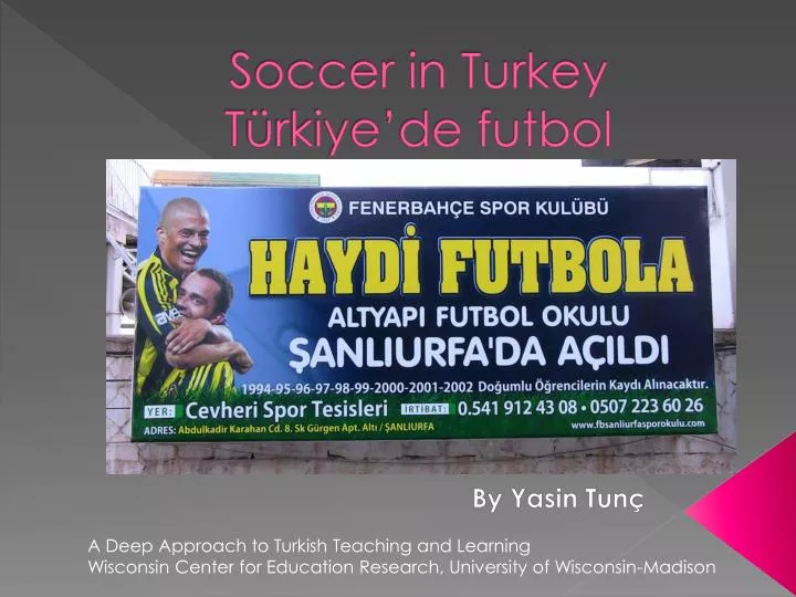 soccer in turkey t rkiye de futbol