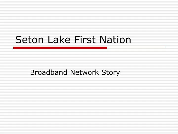 seton lake first nation