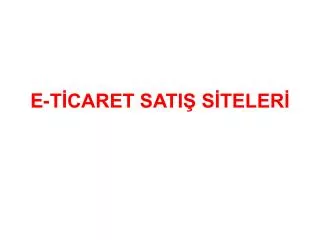 e t caret sati s teler