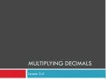 Multiplying Decimals - slide 1