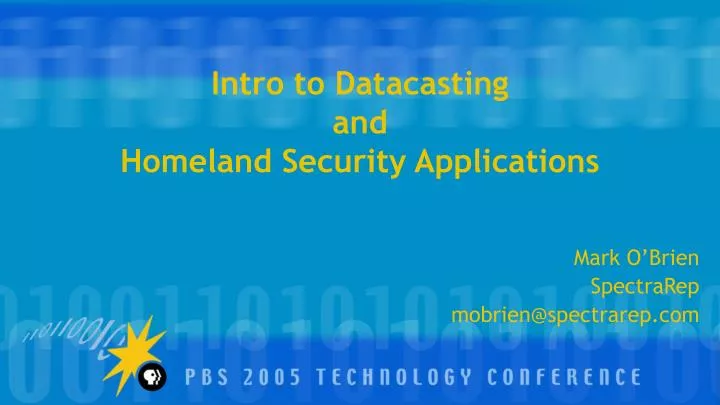 intro to datacasting and homeland security applications