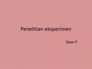 penelitian eksperimen