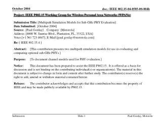 Project: IEEE P802.15 Working Group for Wireless Personal Area Networks (WPANs)