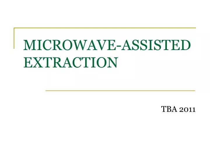 microwave assisted extraction