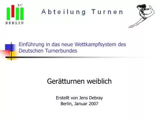 Einführung in das neue Wettkampfsystem des Deutschen Turnerbundes