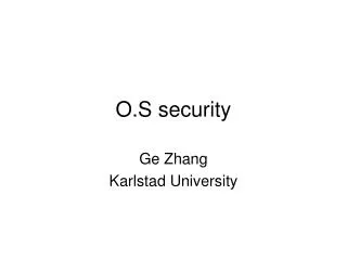 O.S security