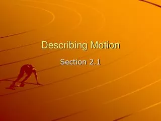 Describing Motion