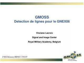 gmoss detection de lignes pour le gnex06