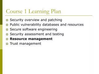 Course 1 Learning Plan
