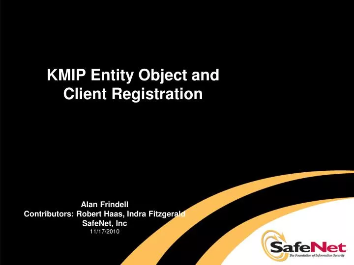 kmip entity object and client registration