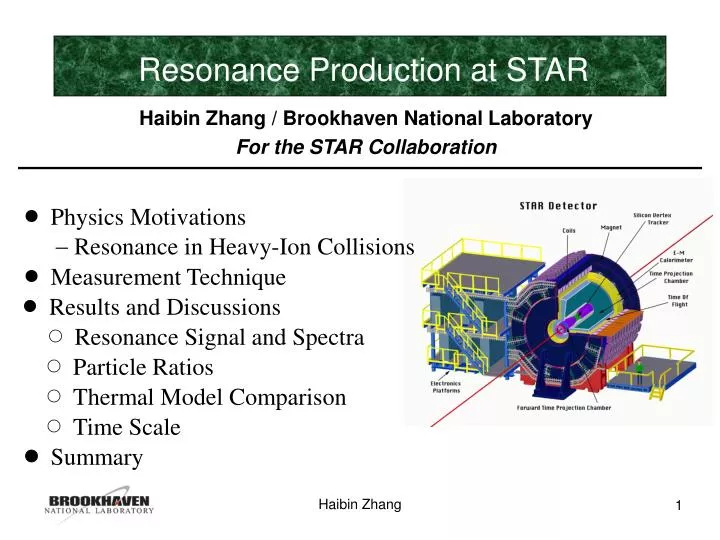 haibin zhang brookhaven national laboratory for the star collaboration