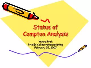 Status of Compton Analysis