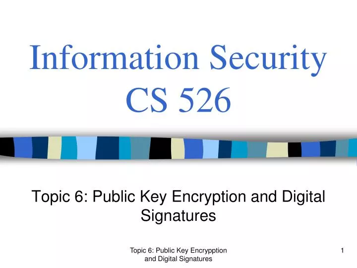 information security cs 526