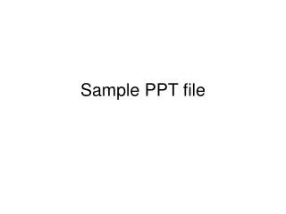 Sample PPT file