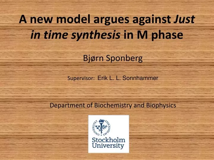 a new model argues against just in time synthesis in m phase