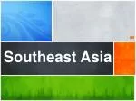 Southeast Asia - slide 1