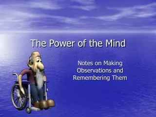 The Power of the Mind