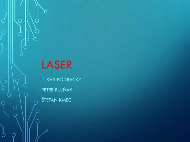 laser