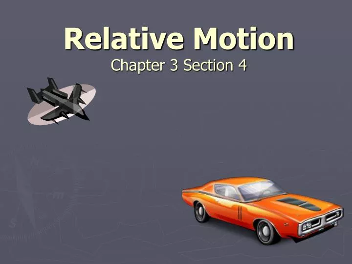 relative motion chapter 3 section 4