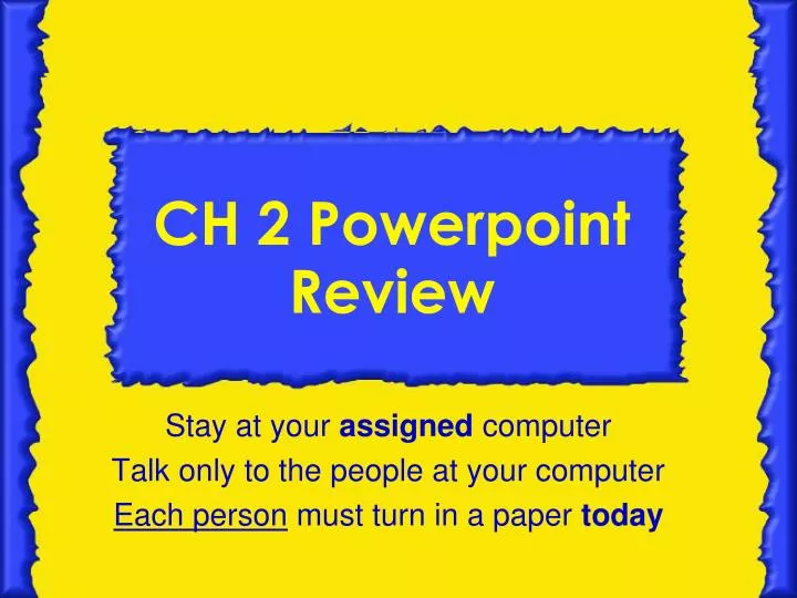 ch 2 powerpoint review
