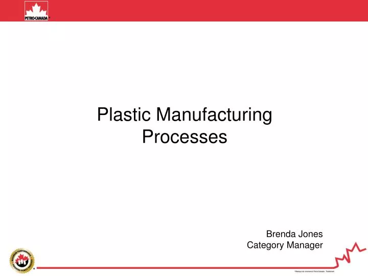 plastic manufacturing processes