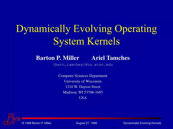 dynamically evolving operating system kernels