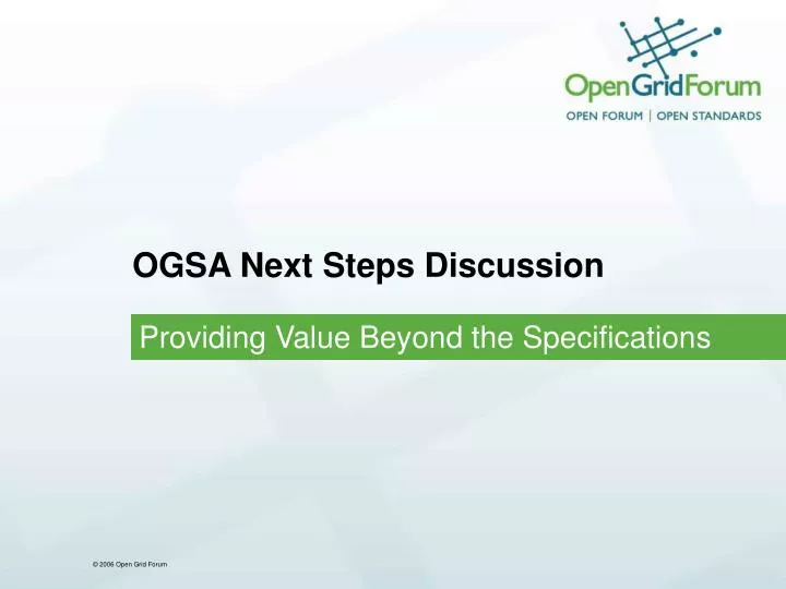 ogsa next steps discussion
