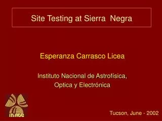 Site Testing at Sierra Negra