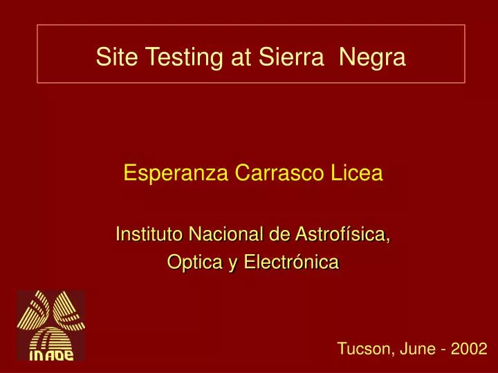 site testing at sierra negra