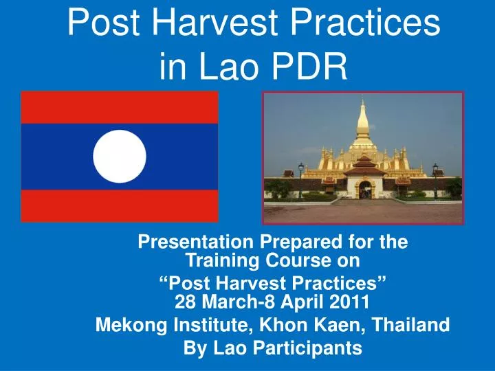 post harvest practices in lao pdr