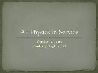 AP Physics In-Service