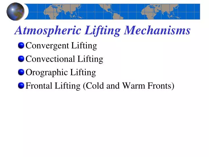 atmospheric lifting mechanisms
