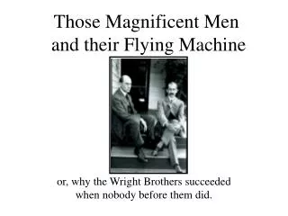 Those Magnificent Men and their Flying Machine