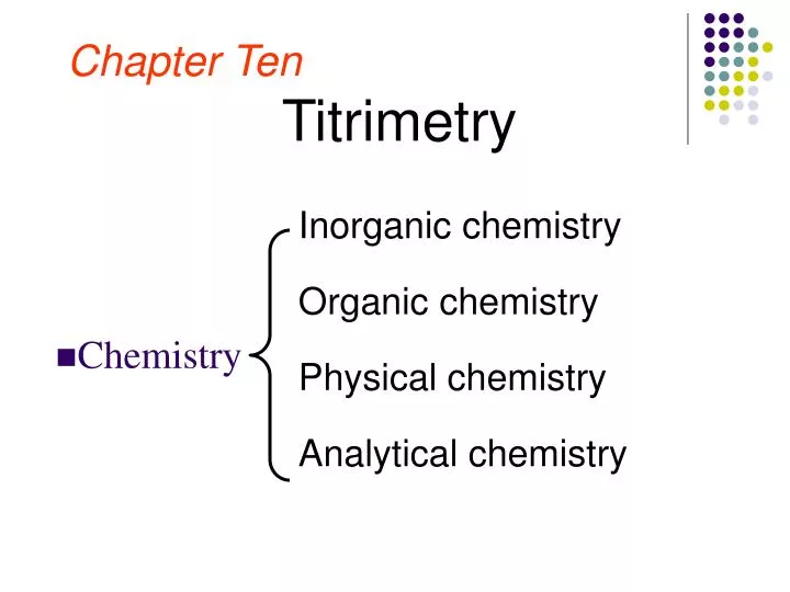 chapter ten titrimetry