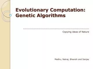 Evolutionary Computation: Genetic Algorithms